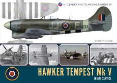 Hawker Tempest Mk V in RAF Service: Wingleader Photo Archive 29